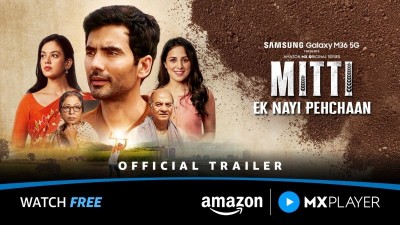 Amazon MX Player series Mitti's trailer unveiled