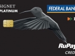 Federal Bank launches RuPay Signet Contactless Credit Card