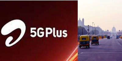 Airtel 5G Plus now live in five cities of Delhi-NCR