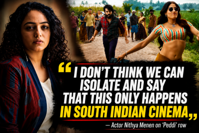 'It's not just South Cinema': Nithya Menen on Janhvi Kapoor objectification row over 'Peddi'